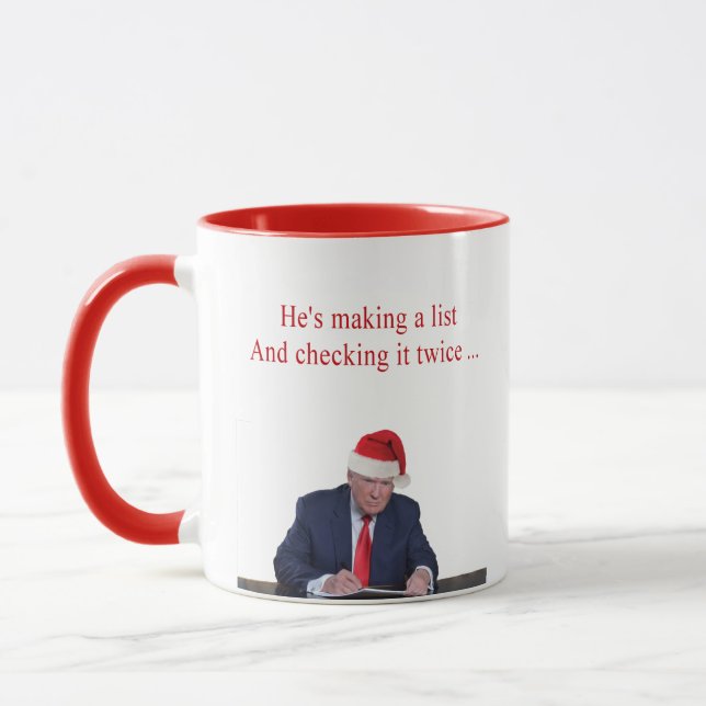 Trump Christmas: He's making a list Mug (Left)