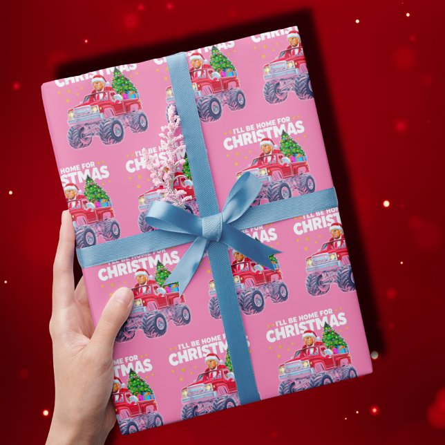 Trump Christmas | I'll Be Home for Christmas Pink Wrapping Paper (Creator Uploaded)