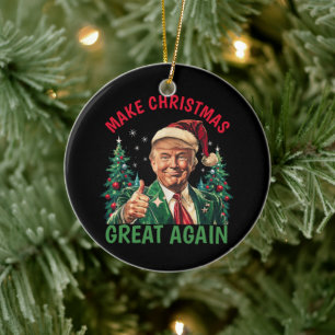 Trump Christmas, Make Christmas Great Again Ceramic Tree Decoration