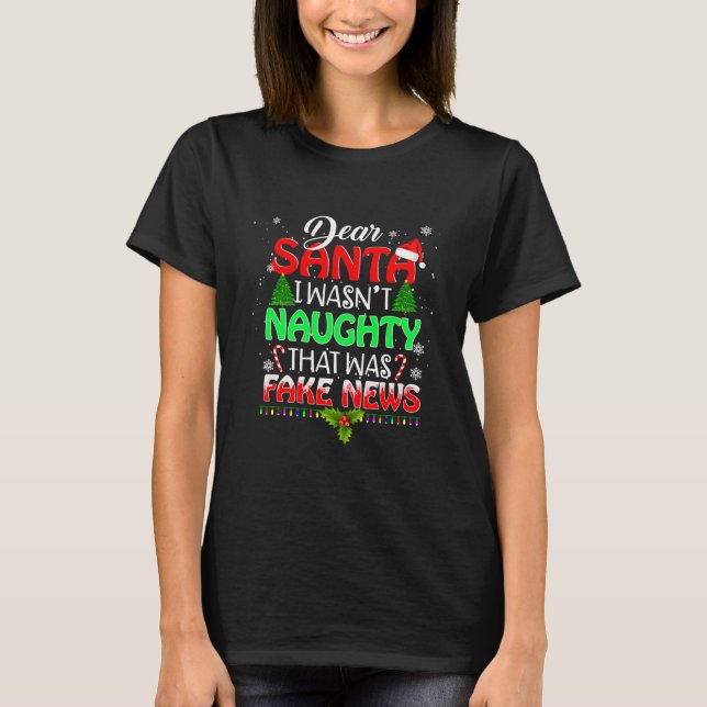 Trump Christmas Pyjamas Dear Santa T-Shirt (Front)