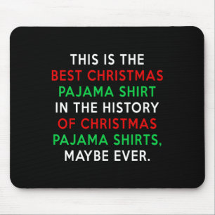Trump Christmas Pyjamas - Funny Trump Quote Mouse Mat