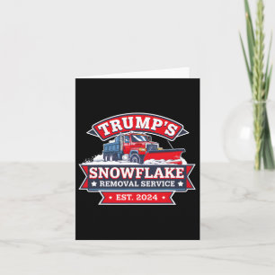 Trump Christmas Snowflake Removal Service 4 Card