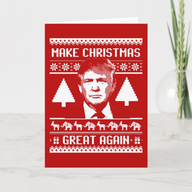 Trump Christmas Sweater - Make Christmas Great Aga Holiday Card (Front)