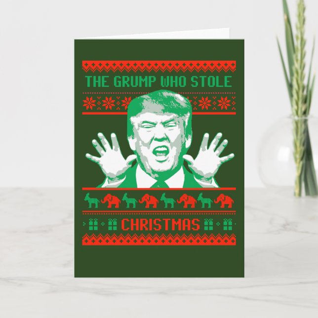 Trump Christmas - The Grump who stole Christmas -- Holiday Card (Front)