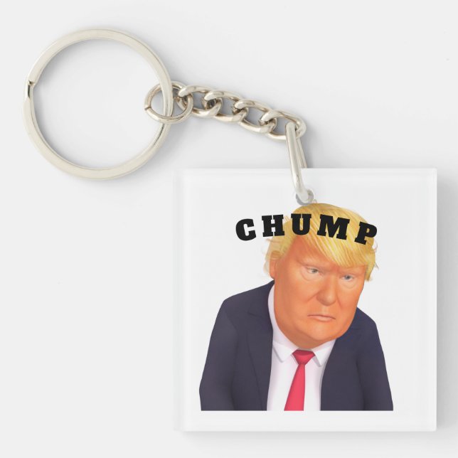 Trump/Chump Keychain (Front)