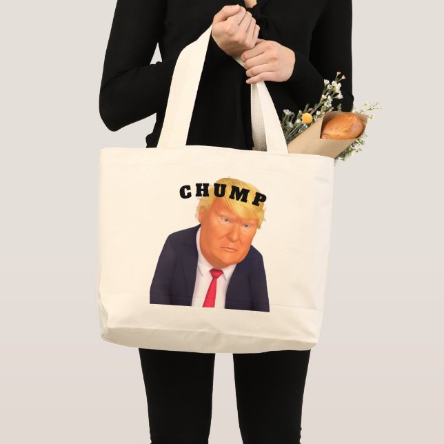 Trump/Chump Tote Bag (Front (Product))