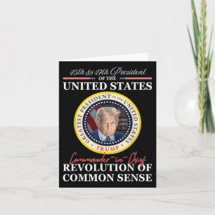 Trump Commander-in-chief 45 47 Revolution Of Commo Card