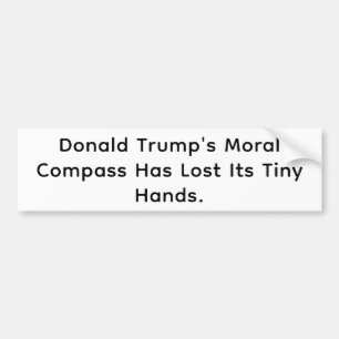 Trump Compass Lost Tiny Hands Hankamer Artjunkhaus Bumper Sticker