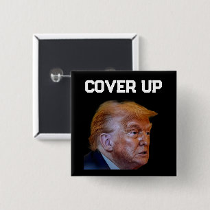 Trump Cover Up Button
