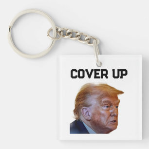 Trump Cover Up Keychain