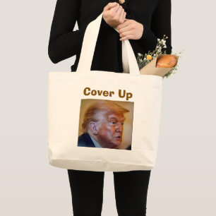 Trump/Cover Up Tote Bag
