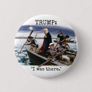 Trump crossing the Delaware 6 Cm Round Badge