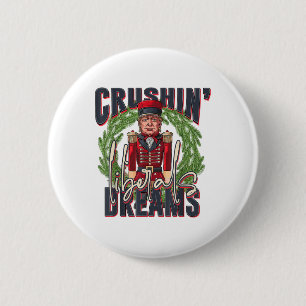 Trump Crushing Liberal Dreams Christmas 6 Cm Round Badge