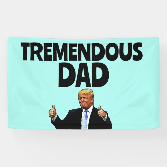 TRUMP DAD BIRTHDAY PARTY BANNER (Horizontal)