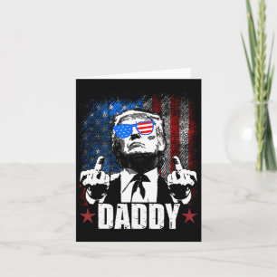 Trump Daddy 2025 Official Trump Daddy Funny 3 Card