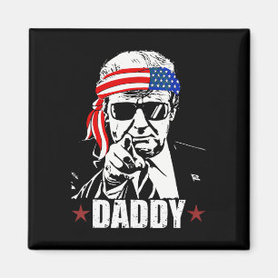 Trump Daddy 2025 Official Trump Daddy Funny Magnet