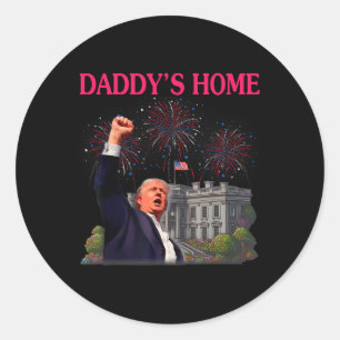 Trump Daddy's Home Bye Joe Biden Drops Out Run For Classic Round Sticker