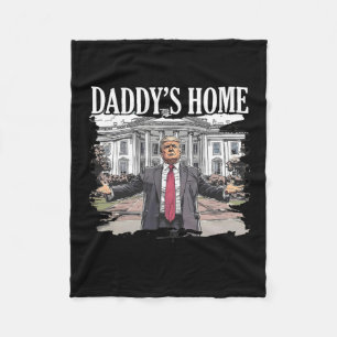 Trump Daddys Home White House 2024 1 Fleece Blanket