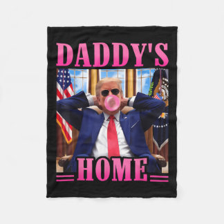 Trump Daddys Home White House 2024 3 Fleece Blanket