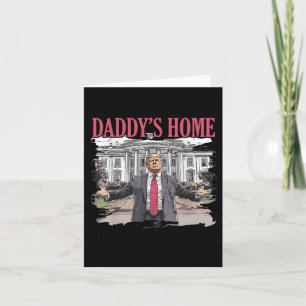 Trump Daddys Home White House 2024 4 Card