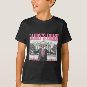 Trump Daddys Home White House 2024 T-Shirt