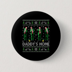 Trump Daddys Home White House Dance Make Xmas Grea 6 Cm Round Badge