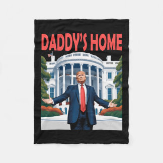 Trump Daddys Home White House  Fleece Blanket
