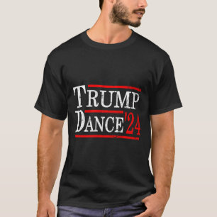 Trump Dance 2024 Trump Vance Funny Republican Poli T-Shirt