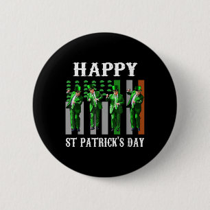 Trump Dance Happy St Patricks Day Lucky Shamrock I 6 Cm Round Badge
