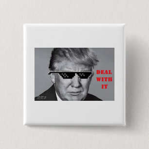 Trump deal with it button