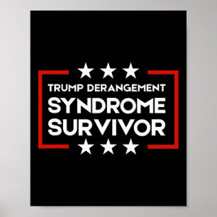 Trump Derangement Syndrome Survivor 1 Poster