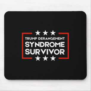 Trump Derangement Syndrome Survivor Mouse Mat