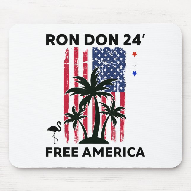 Trump Desantis Ron Don 24' American Flag Flamingo  Mouse Mat (Front)