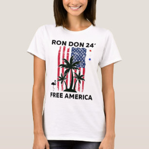 Trump Desantis Ron Don 24' American Flag Flamingo T-Shirt