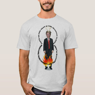 Trump destroys planet T-Shirt