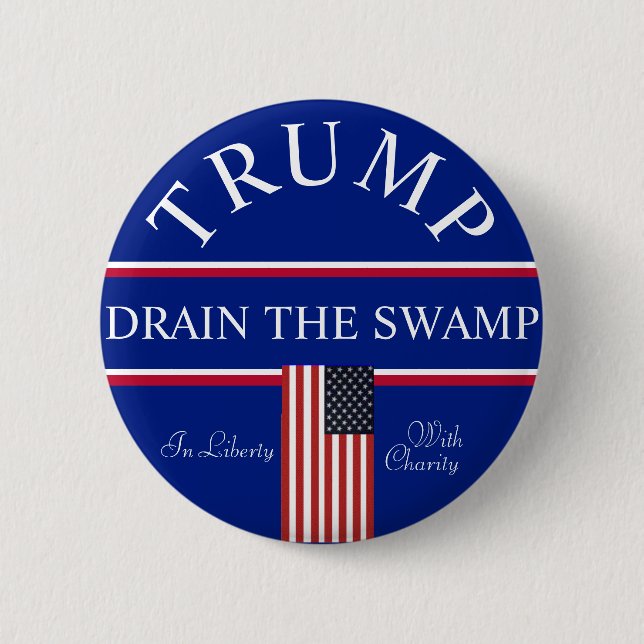 Trump Drain the Swamp  6 Cm Round Badge (Front)