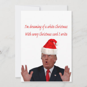 Trump, Dreaming of a White Christmas Holiday Card