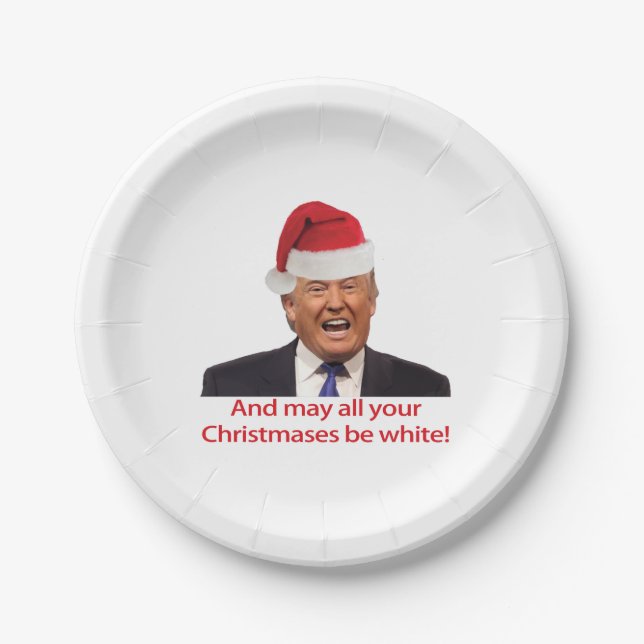 Trump. Dreaming of a White Christmas Paper Plate (Front)