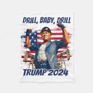Trump Drill By Drill Trump _1 Fleece Blanket