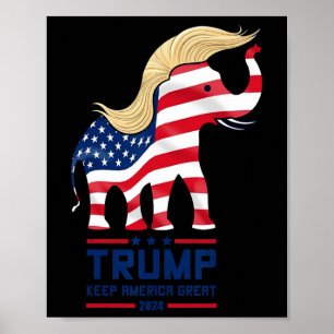 Trump Elephant Republican Keep America Great Elect Poster