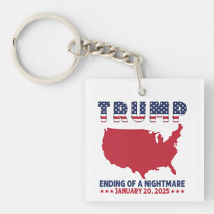 Trump Ending Of A Nightmare  Key Ring