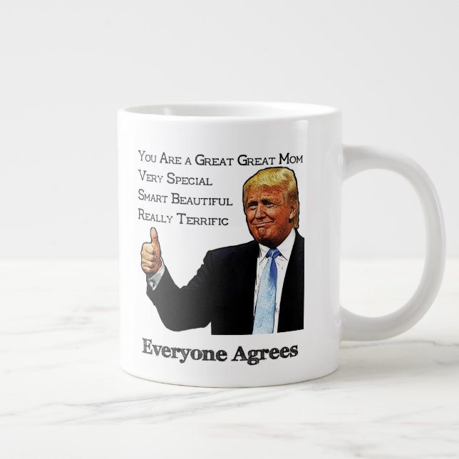 Trump Endorses As Great Great Mum Large Coffee Mug (Right)