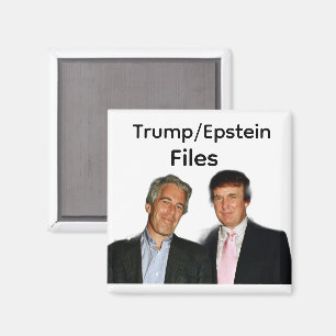 Trump/Epstein Files Magnet