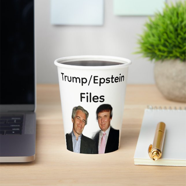 Trump/Epstein Files Paper Cup (Insitu)