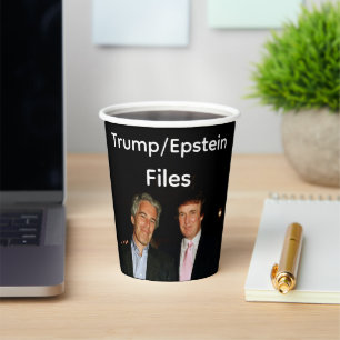 Trump/Epstein Files Paper Cup
