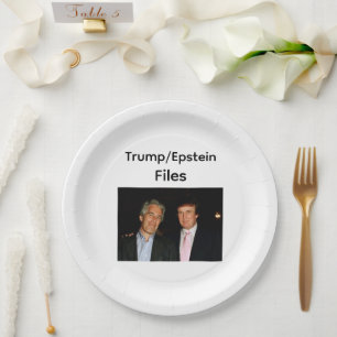Trump/Epstein Files Paper Plate