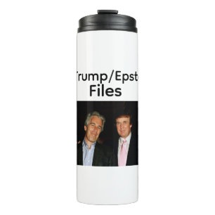 Trump/Epstein Files Thermal Tumbler