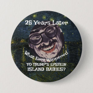 Trump Epstein Island Files Babies Republican 2026 7.5 Cm Round Badge