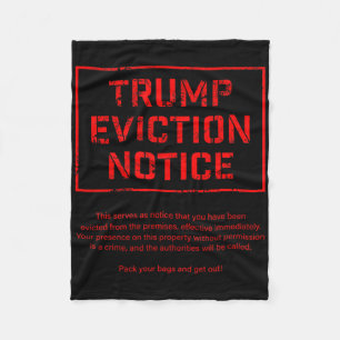 Trump Eviction Notice Fleece Blanket