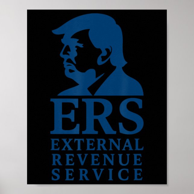 Trump External Revenue Service  Poster (Front)